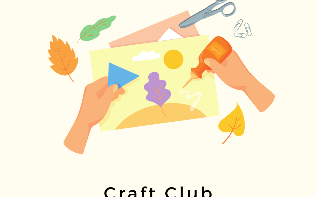 Craft Club (4-10)